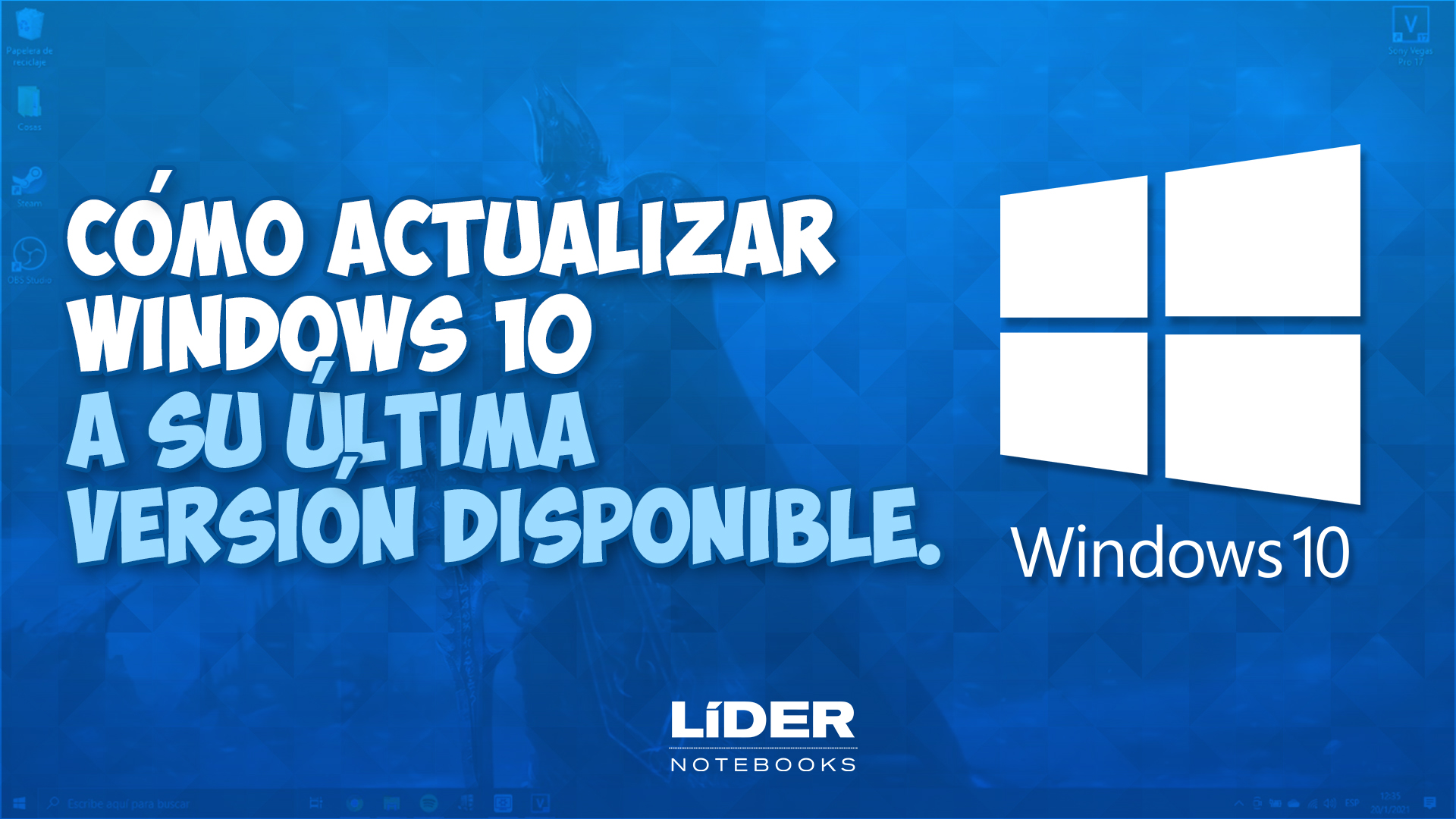 Cómo Actualizar Windows 10 A La última Versión Posible Lider Notebooks 0658